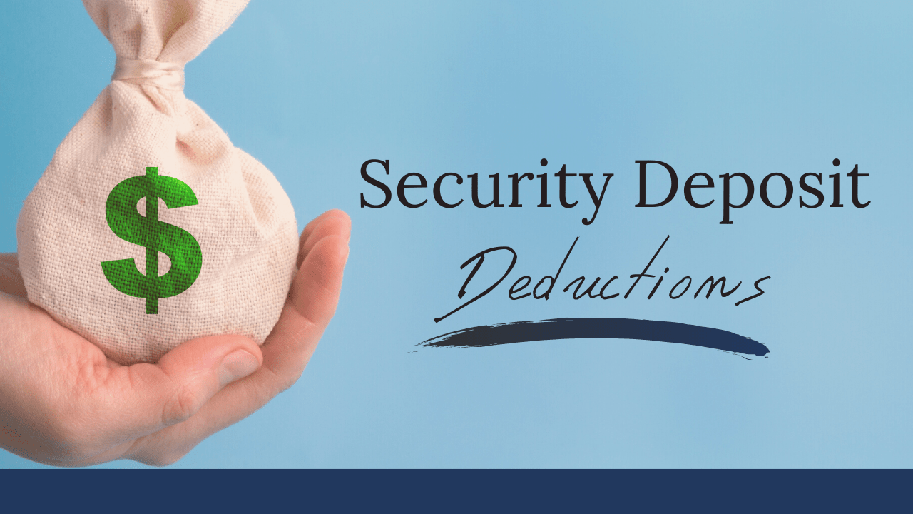 What Can Landlords in Del Mar Deduct from a Security Deposit?